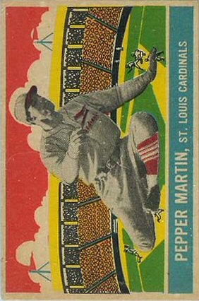 #17 Pepper Martin
